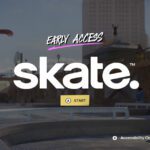skate early access
